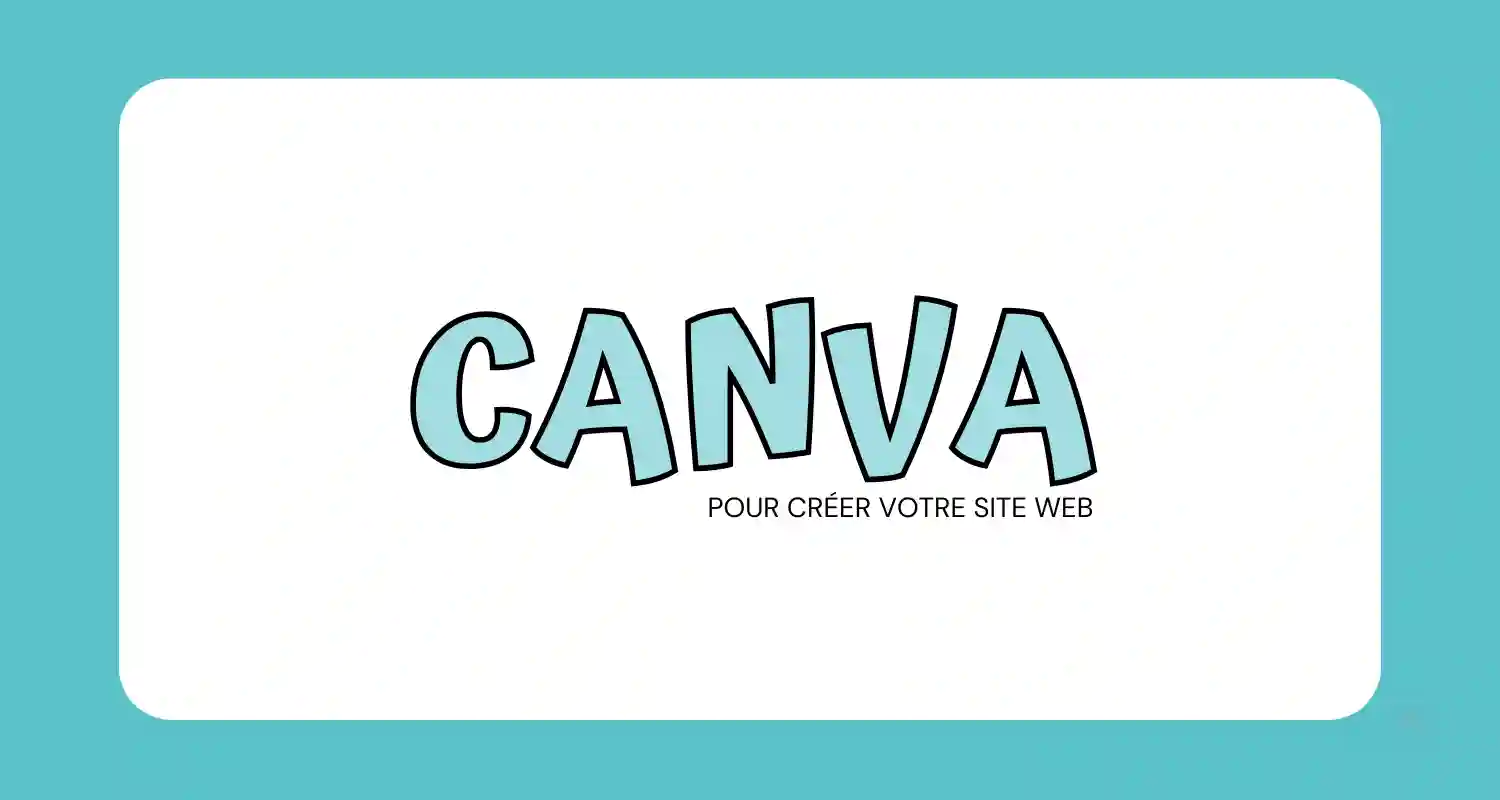 Canva pour créer votre site web
