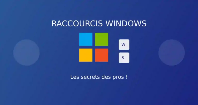 Raccourcis Windows que Personne Ne Connaît