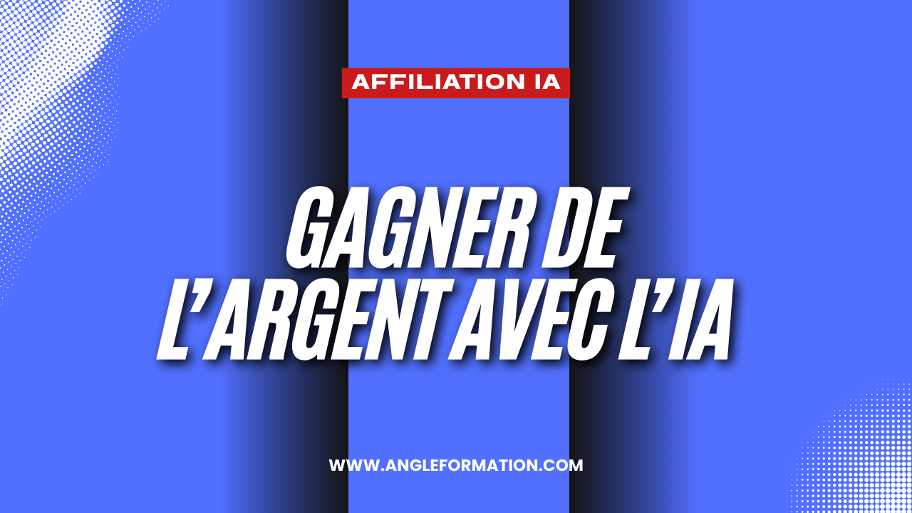 gagner de l’argent avec l’ia