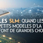 Les SLM : Quand les petits modèles d'IA font de grandes choses